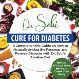 Dr. Sebi Cure for Diabetes
